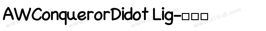 AWConquerorDidot Lig字体转换